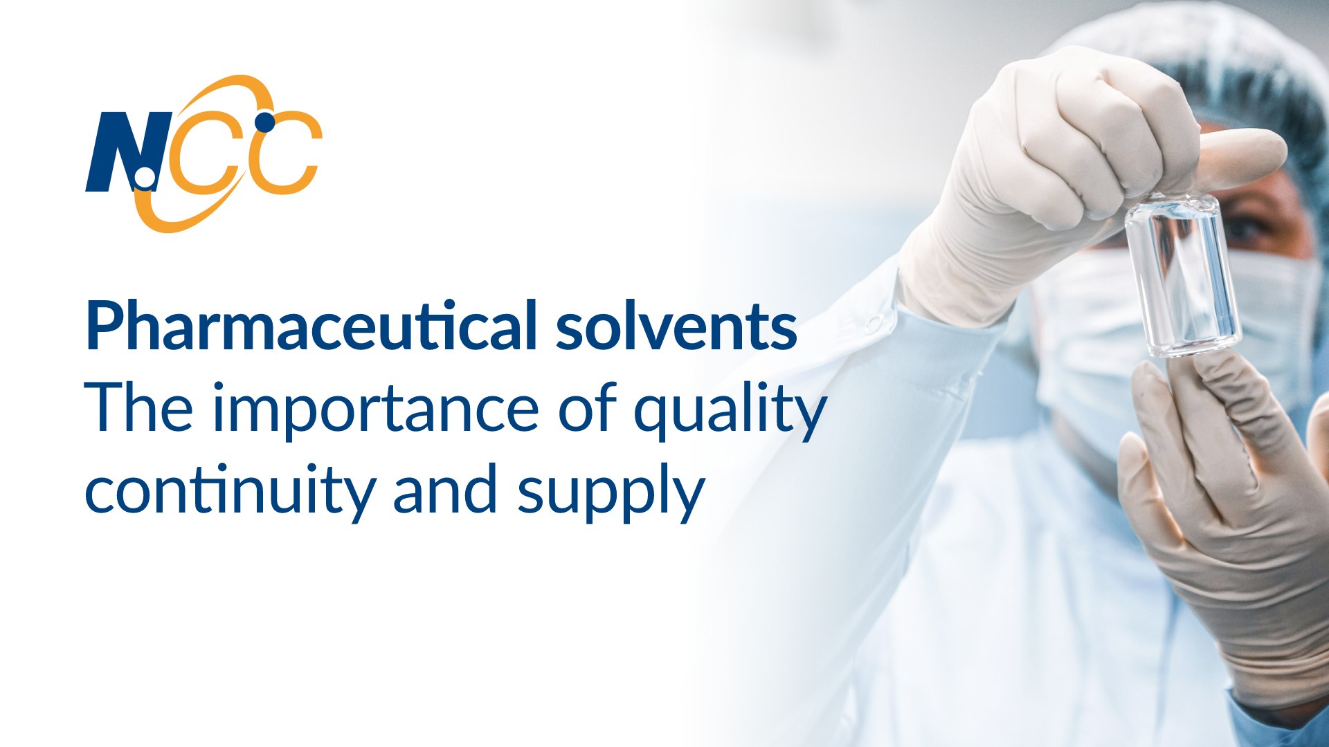 Pharmaceutical solvents - The importance of quality continuity and supply