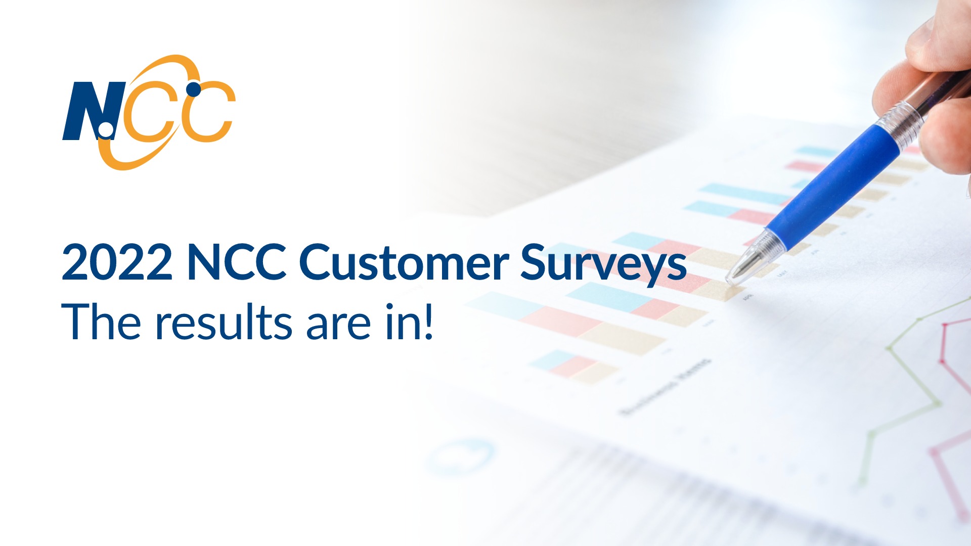 2022 NCC Customer Surveys – The results are in!
