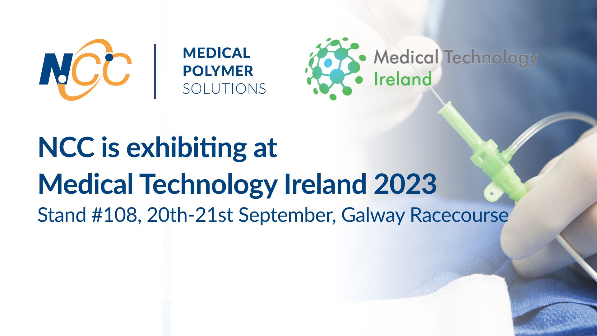 NCC is exhibiting at Medical Technology Ireland 2023